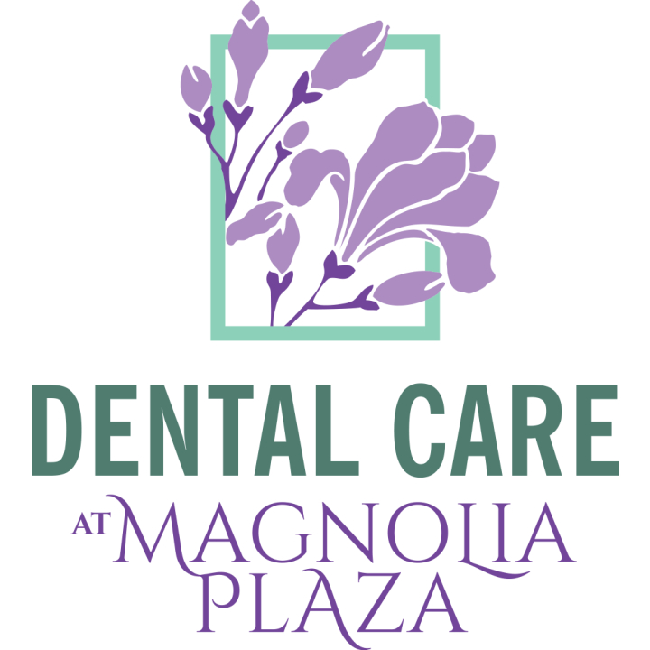 Dental Care at Magnolia Plaza