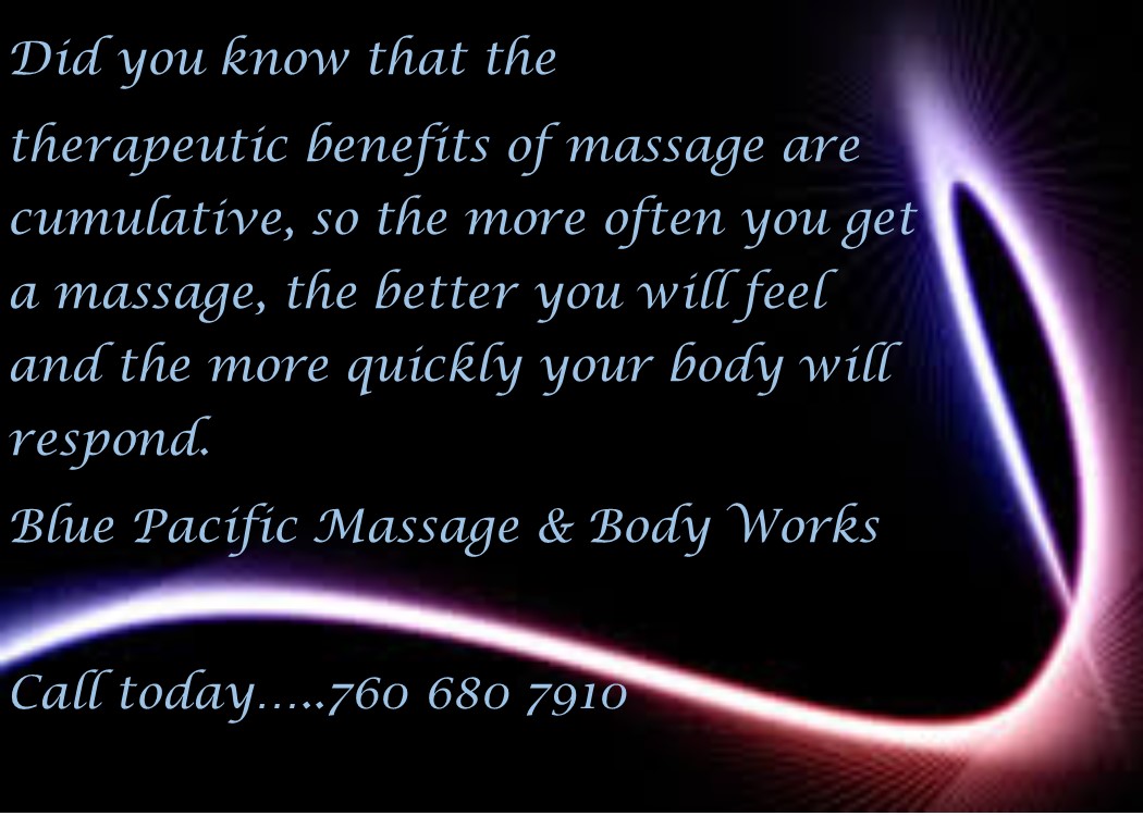 Therapeutic Massage incorporates many techniques to address chronic muscle and skeletal issues Blue Pacific Massage & Body Works Hesperia (760)680-7910