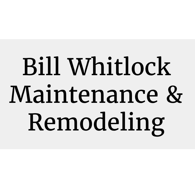 Bill Whitlock Maintenance & Remodeling