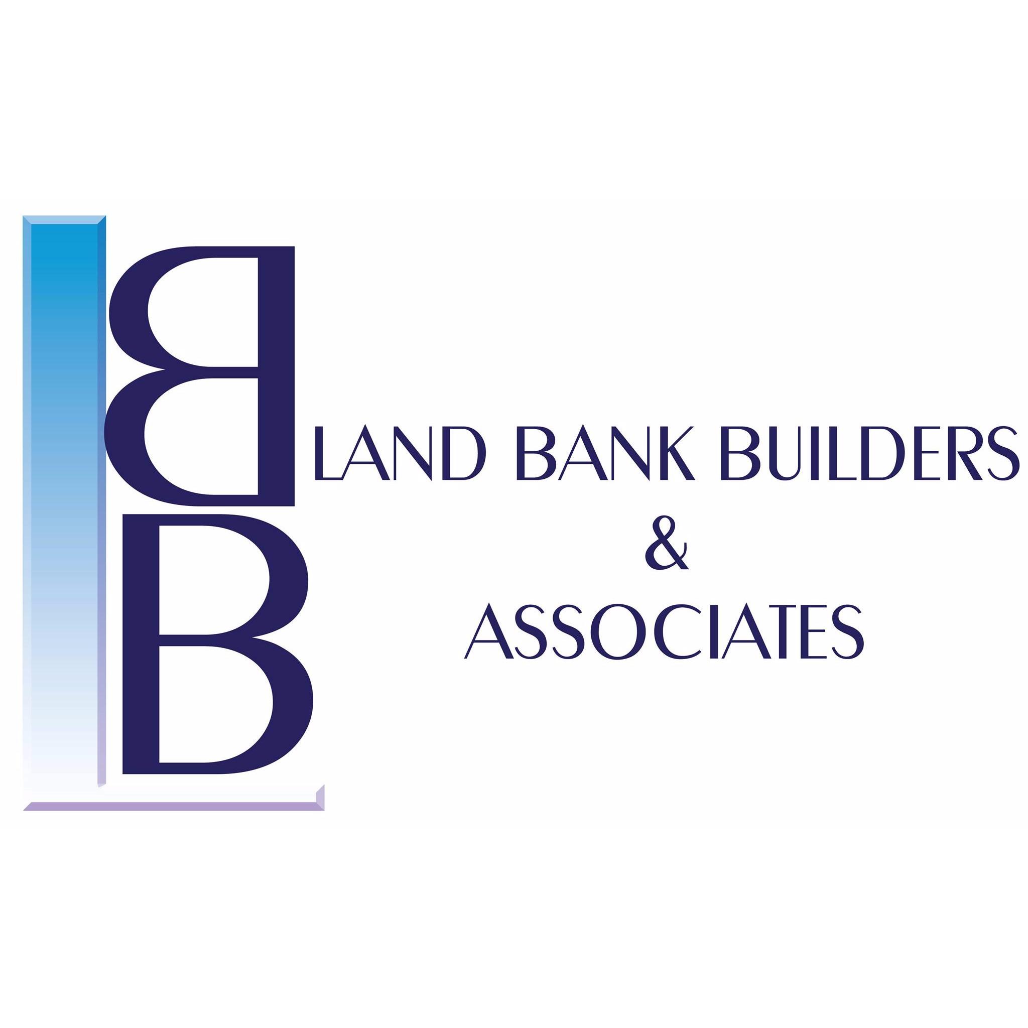 Land Bank Builders & Associates, Inc.