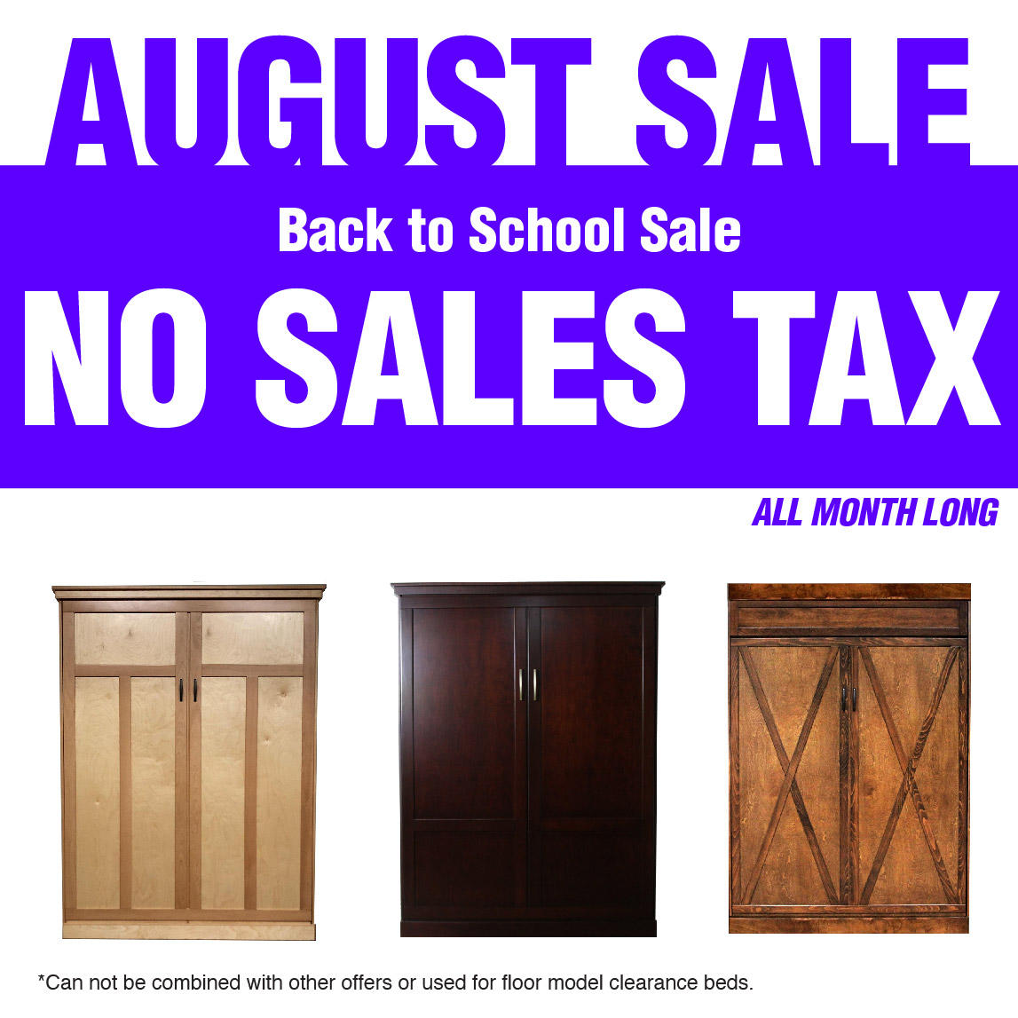 Save on a New Wall Bed or Murphy bed with our "No Sales Tax" back to school Special!