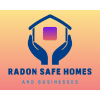 Radon Safe Homes and Businesses