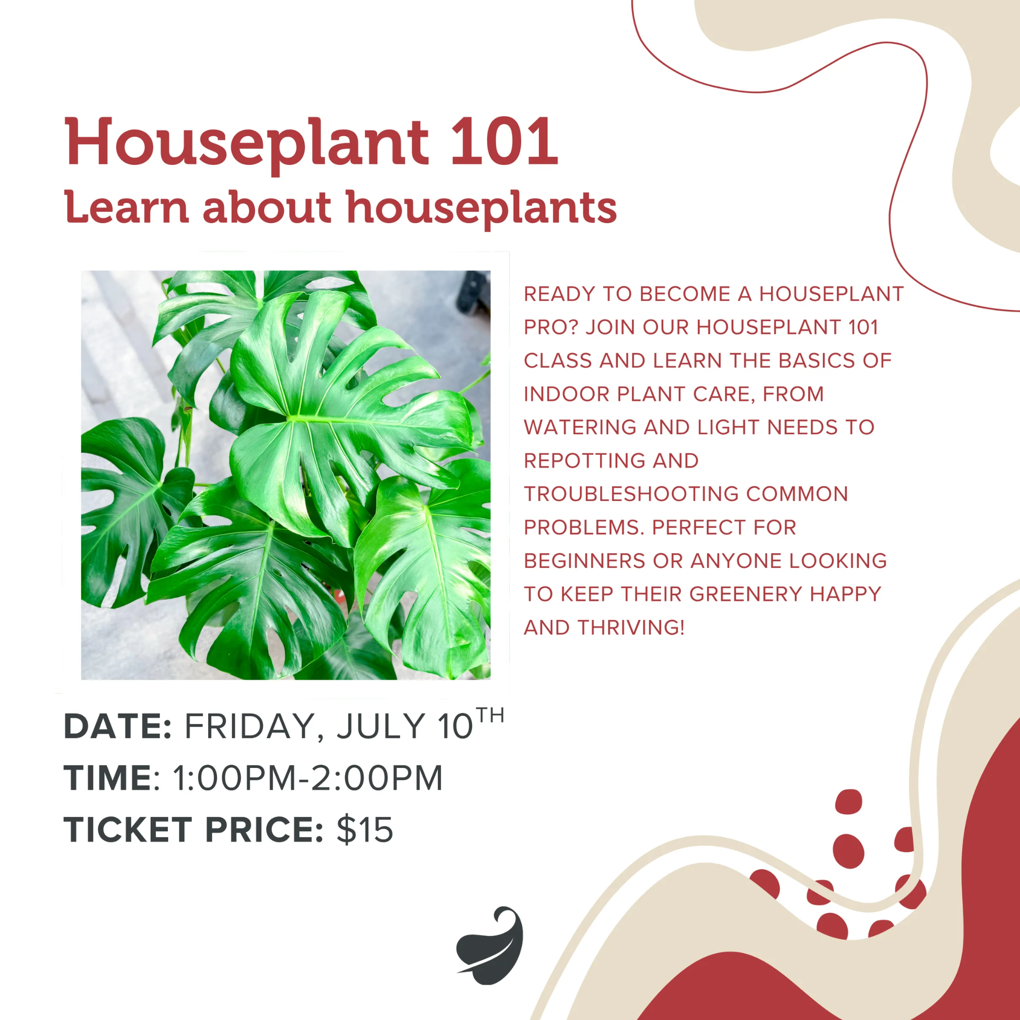 Join us this July for a month full of fun, hands-on classes for plant lovers of all ages. From House 