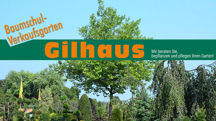 Bilder Gilhaus Baumschul- Verkaufsgarten