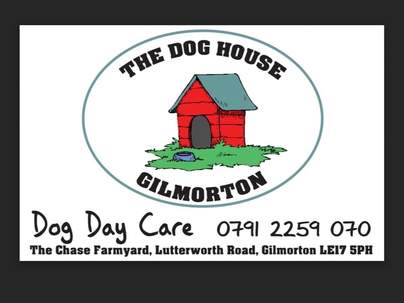 The Dog House Gilmorton Lutterworth 07912 259070