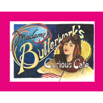 Madame Butterwork's Curious Cafe