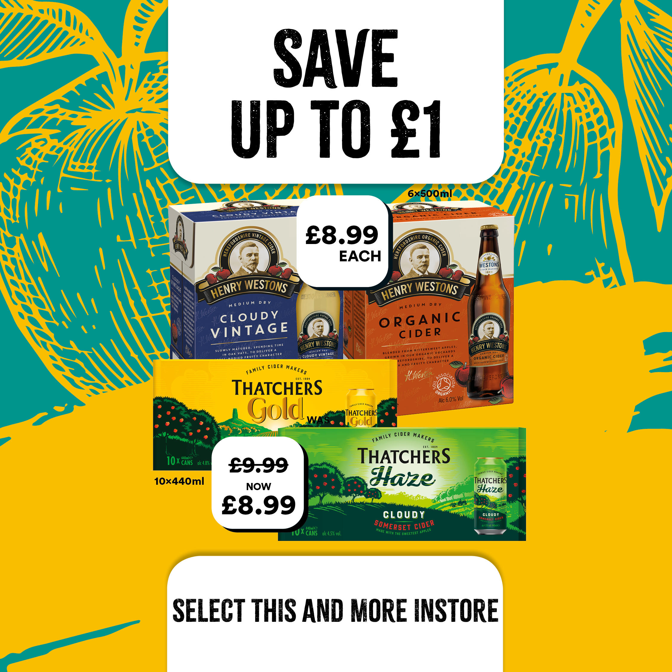 save up to £1 on henry westons and thatchers cider at select convenience Bargain Booze Select Convenience Mansfield 01623 662948