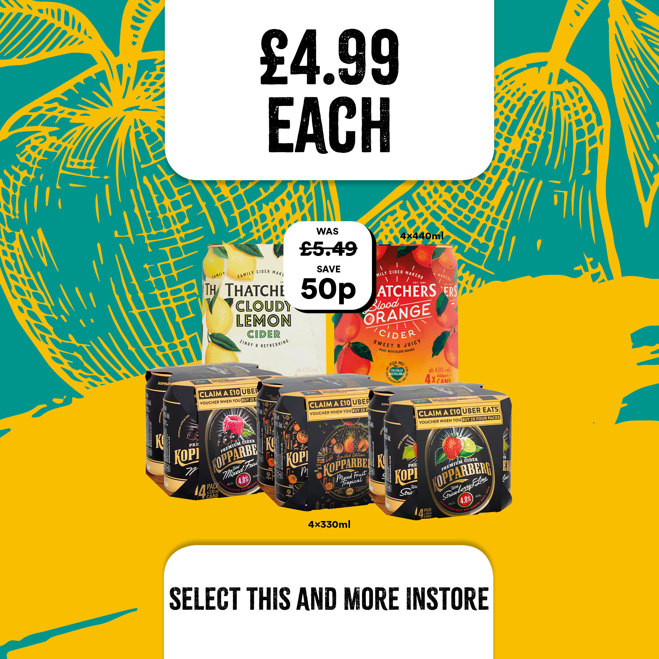 selected ciders at select convenience on £4.99 including blood orange thatchers and cloudy lemon tha Bargain Booze Select Convenience Mansfield 01623 662948