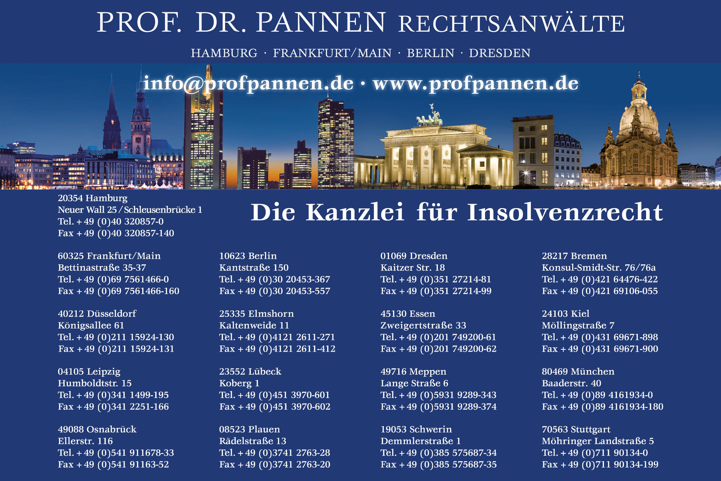 Prof. Dr. Pannen Rechtsanwälte, Hamburg, Frankfurt am Main, Berlin, Dresden, Übersicht Standorte