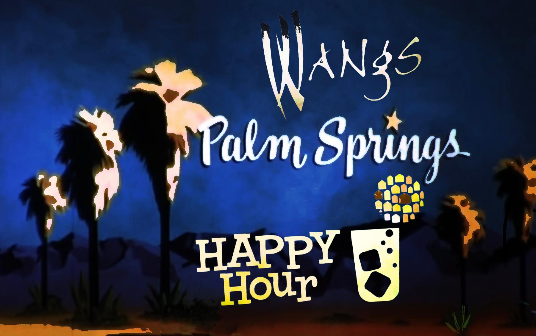 Wangs in the Dessert Palm Springs (760)325-9264