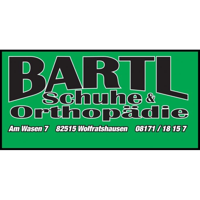 Schuhhaus Bartl, Orthopädie und Reparaturen  