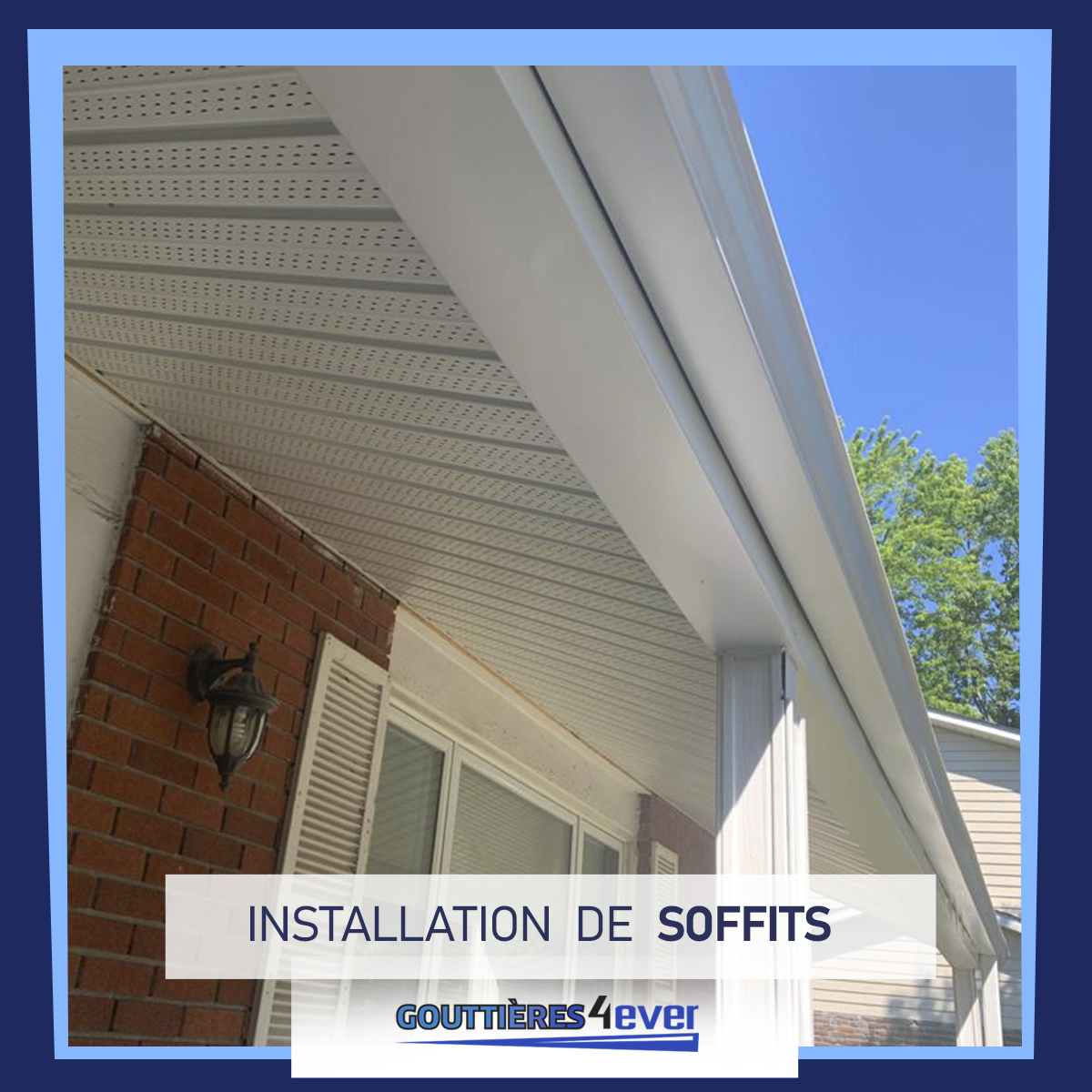 Images Gouttières 4 Ever - Montréal