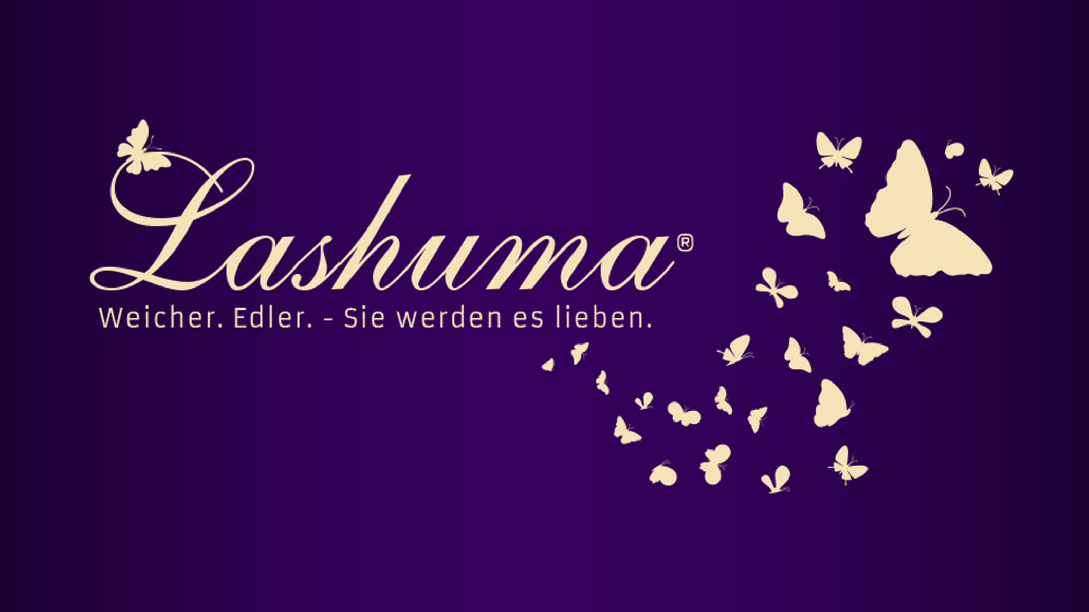 Bilder Lashuma.de Weicher & Edler - Sie werden es lieben