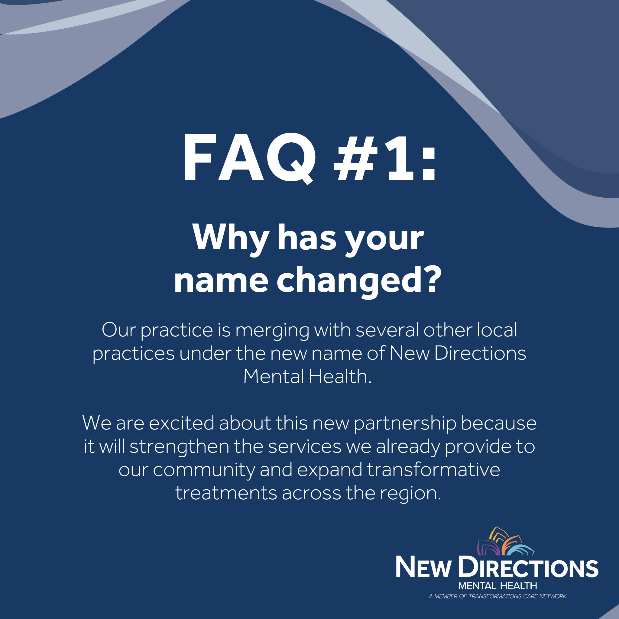 FAQ  1: Why has your name changed?