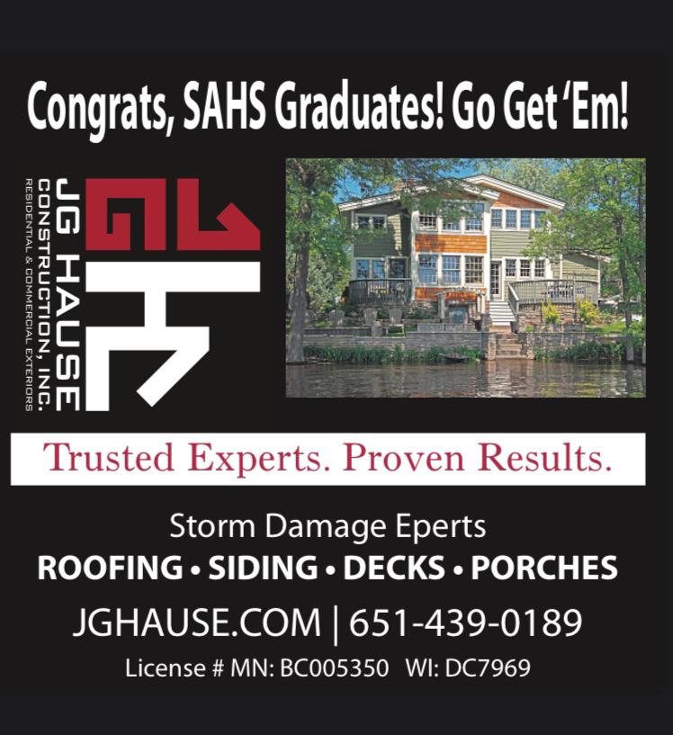 Congrats to Stillwater High School Grads! J.G. Hause Construction, Inc Oakdale (651)439-0189