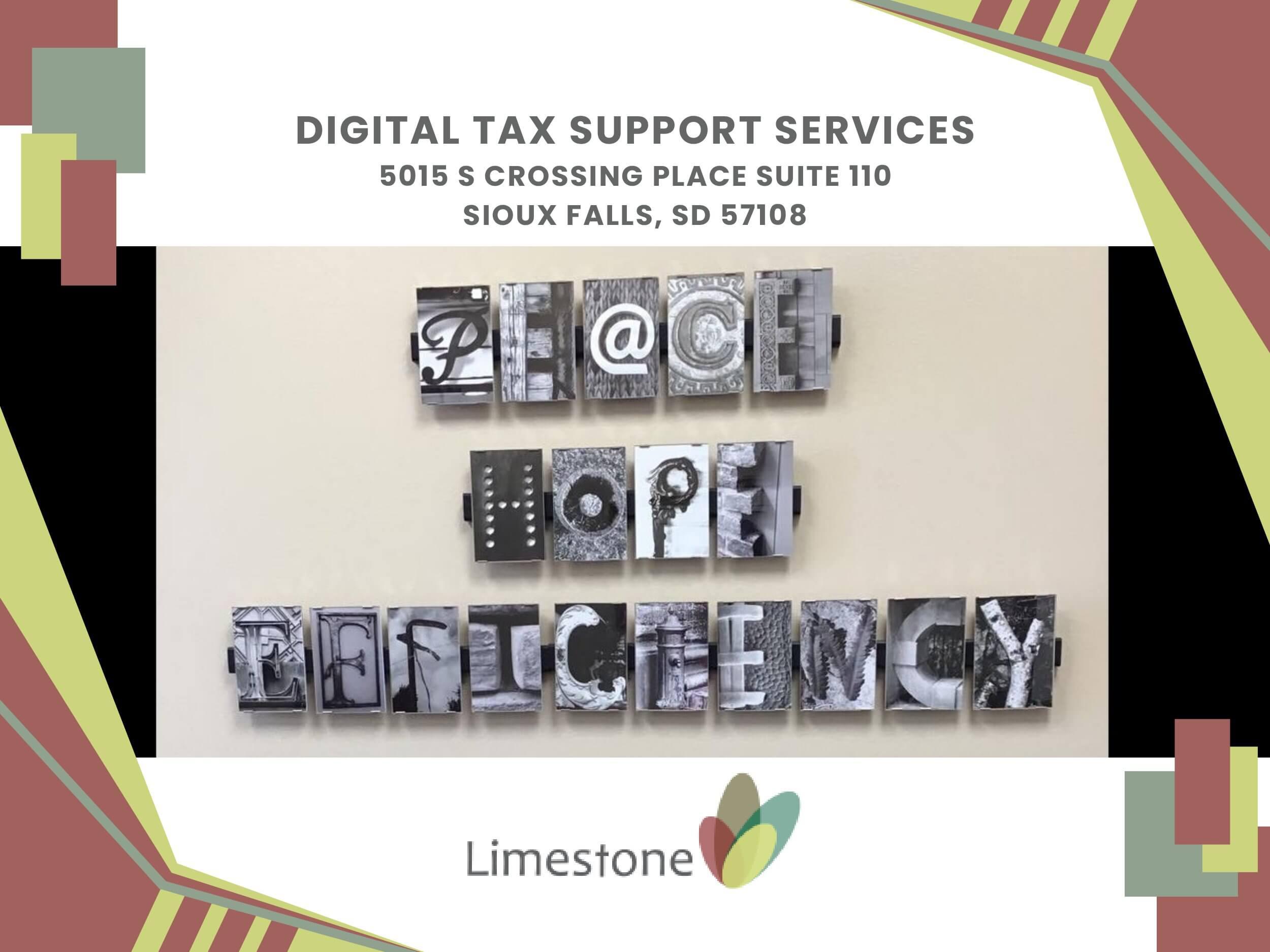 digital tax support services Limestone Inc Sioux Falls (605)610-4958