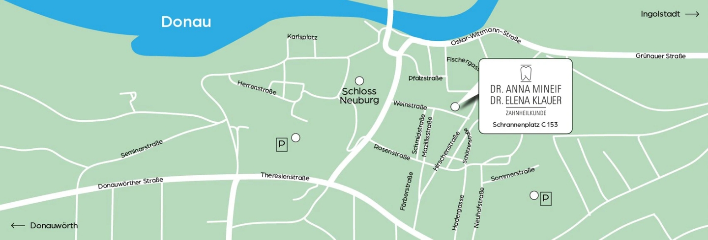 Dr. Anna Mineif & Dr. Elena Klauer - Zahnheilkunde, Schrannenplatz C 153 in Neuburg a.d.Donau