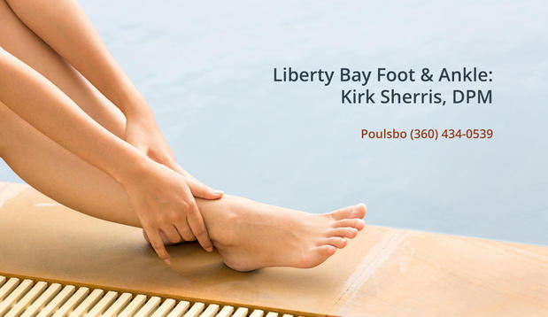 Images Liberty Bay Foot & Ankle: Kirk D. Sherris, DPM