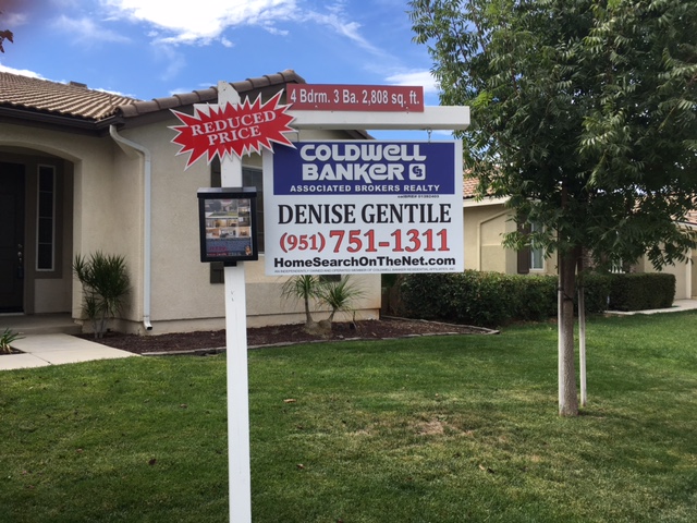 I have real estate signs customized to fit you properties needs. Call Real Estate Agent Denise Gentile with Coldwell Banker Associated Brokers Realty if you are thinking of buying or selling.  951-751-1311.
