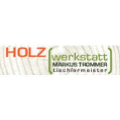 Holzwerkstatt Markus Trommer  