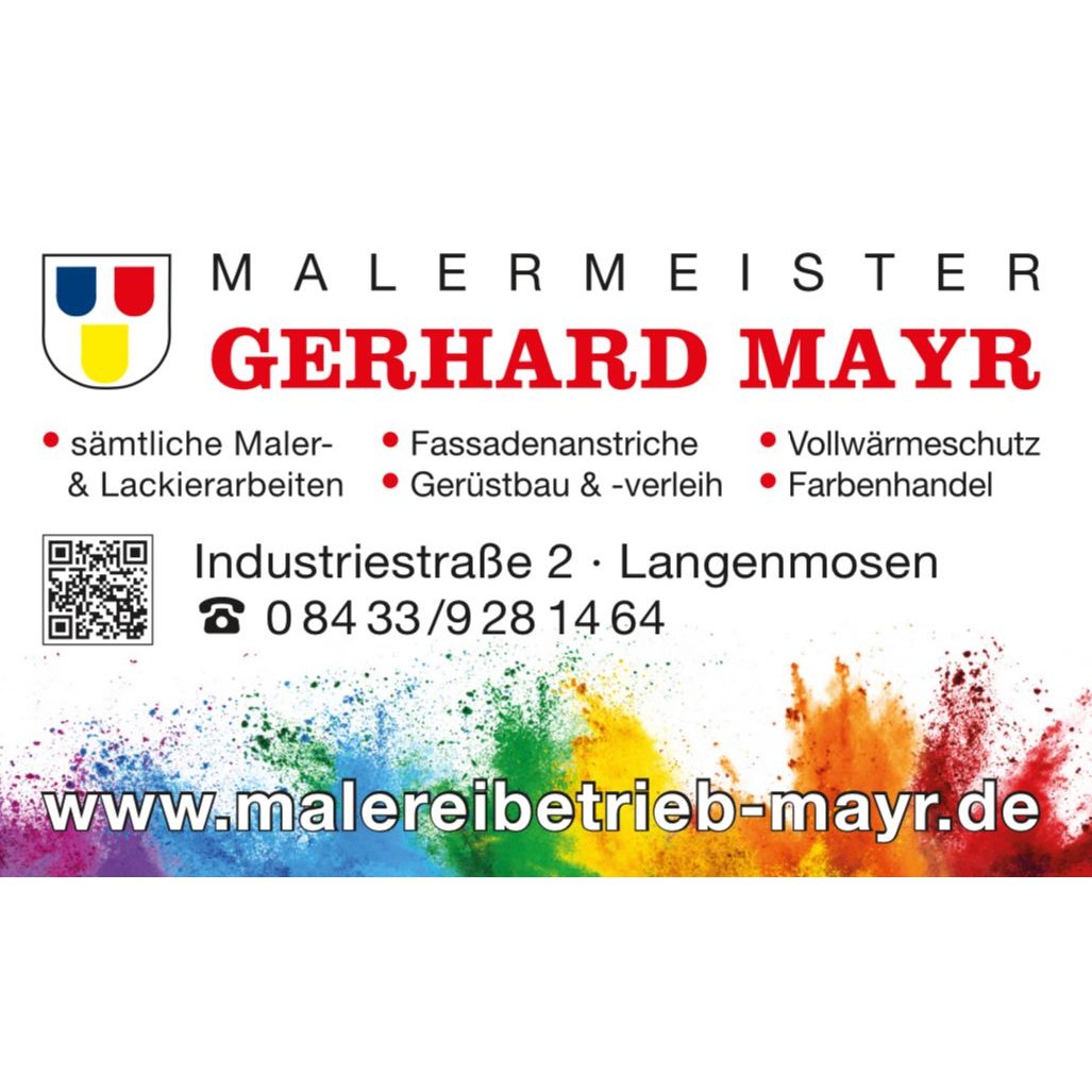Malermeister Gerhard Mayr in Langenmosen
