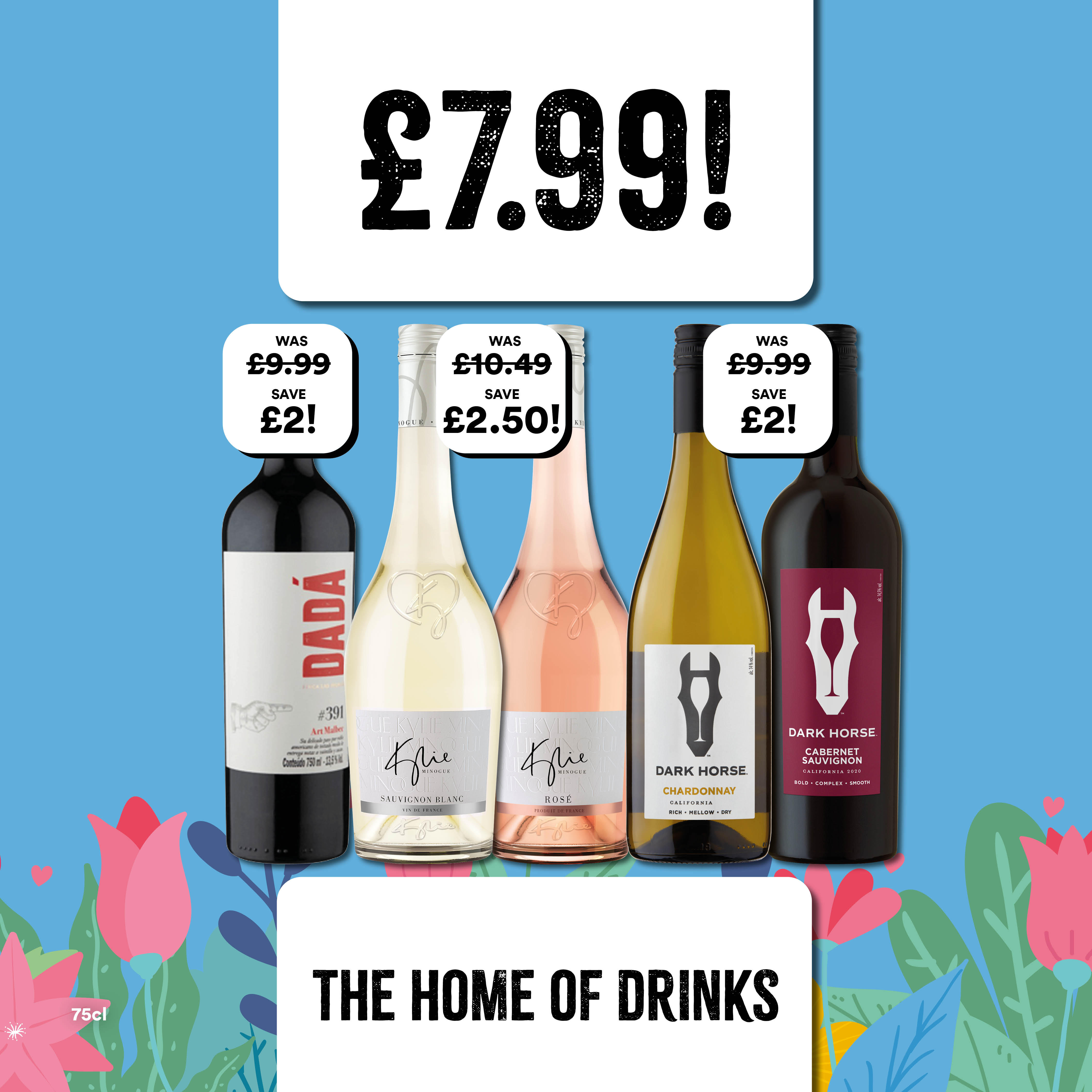 Only £7.99 On selcted wines Bargain Booze Liverpool 01515 317446