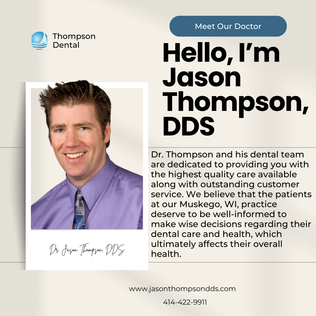 Thompson Dental | Muskego, WI