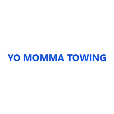 YO MOMMA TOWING