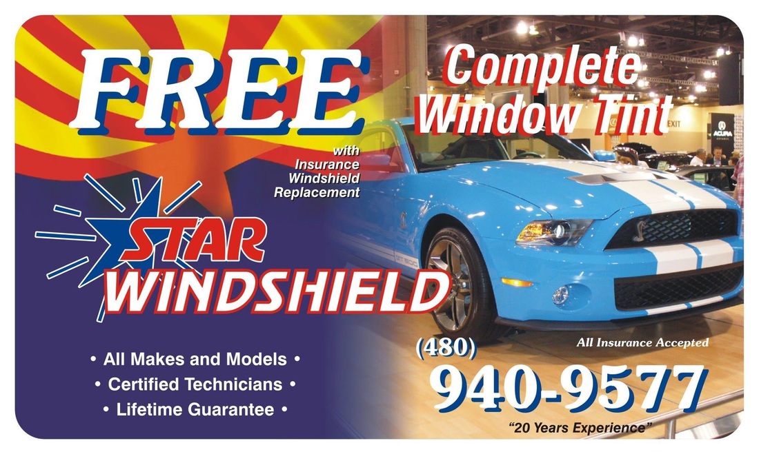 Free Tint Service with Insurance Window Replacement Star Windshield Chandler (480)940-9577