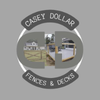 Casey Dollar Fences, Decks, & More