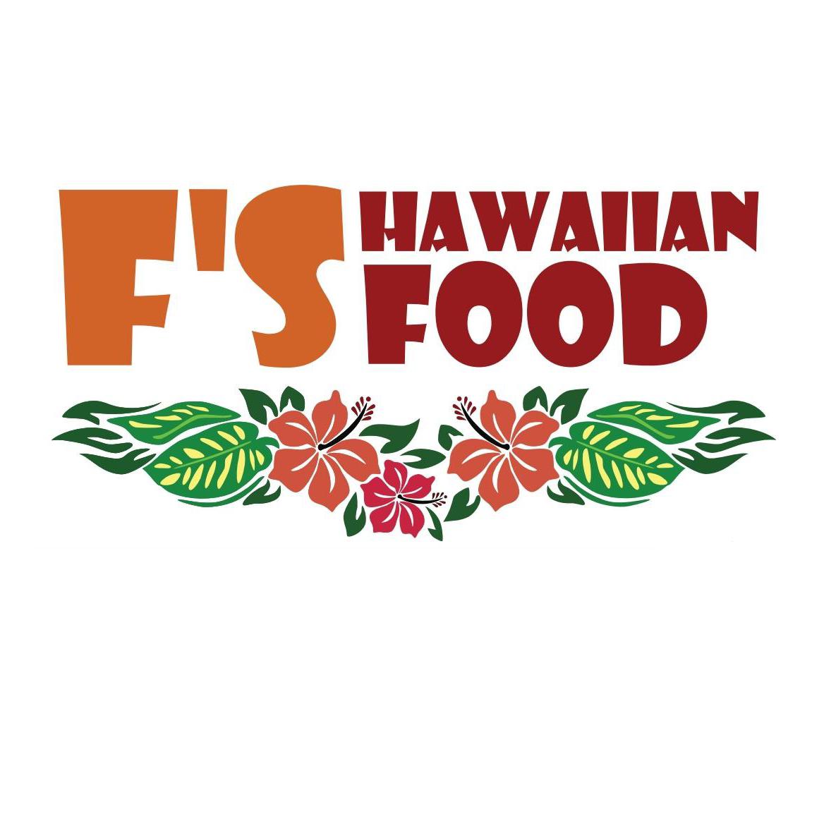 F's Hawaiian Food