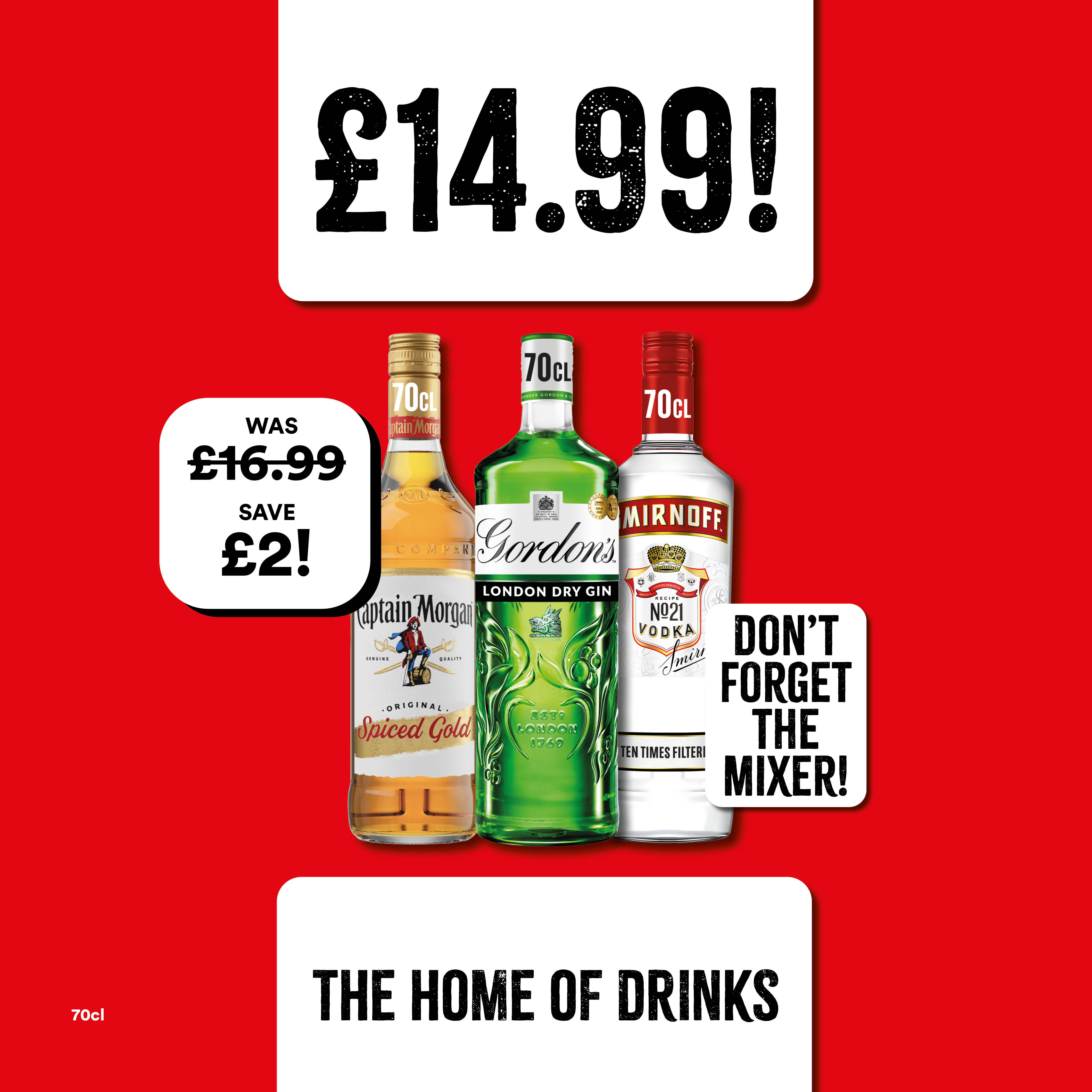 Captain Morgan, Gordons and Smirnoff - £14.99 Bargain Booze Select Convenience Leicester 01162 302553
