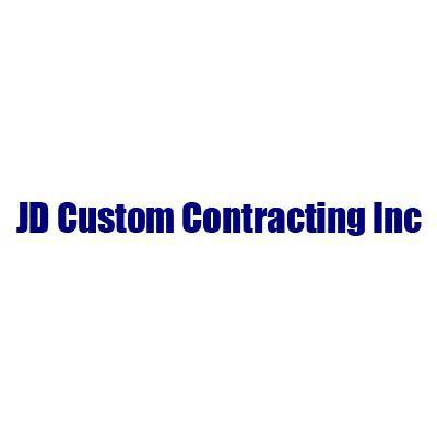 JD Custom Contracting Inc