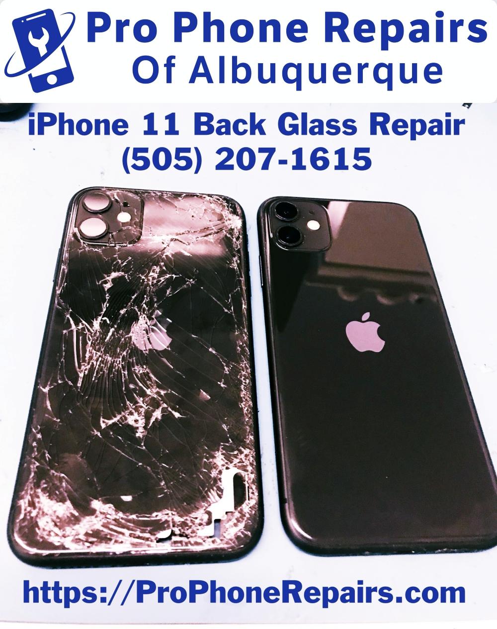 iPhone 11 back glass repair by Pro Phone Repairs of Albuquerque