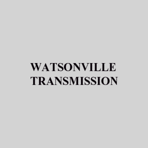 Watsonville Transmission