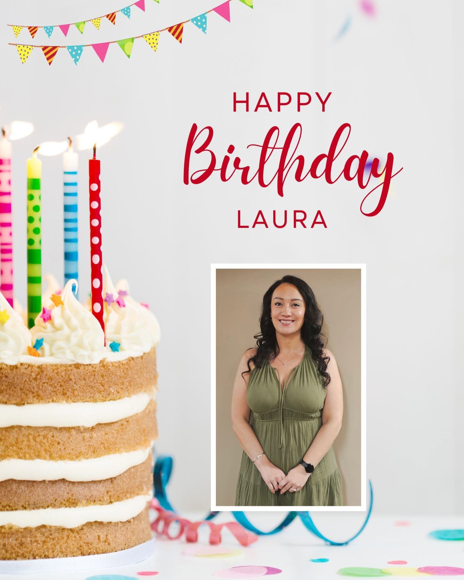 Happy Birthday, Laura!