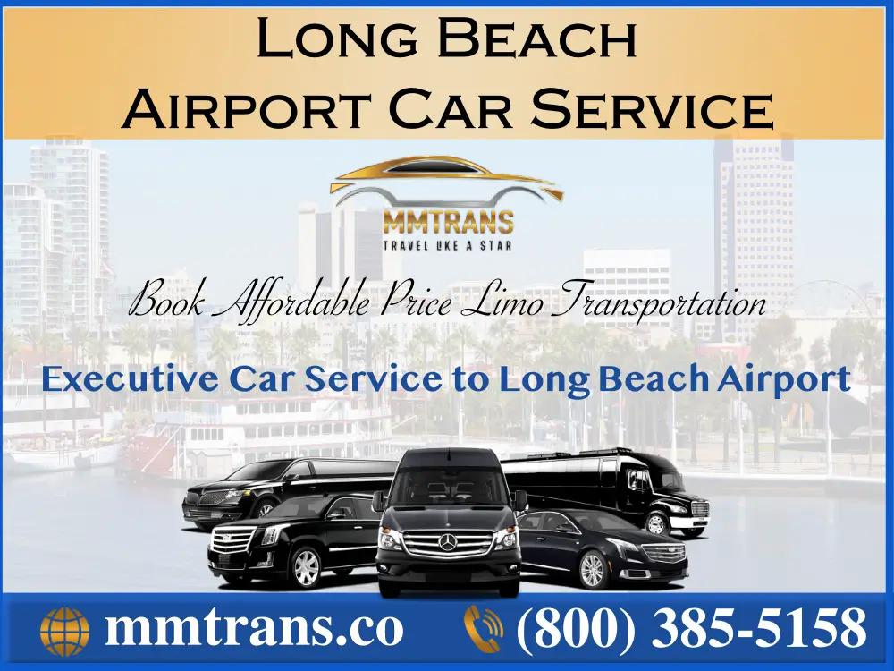 Car Service to Long Beach Airport