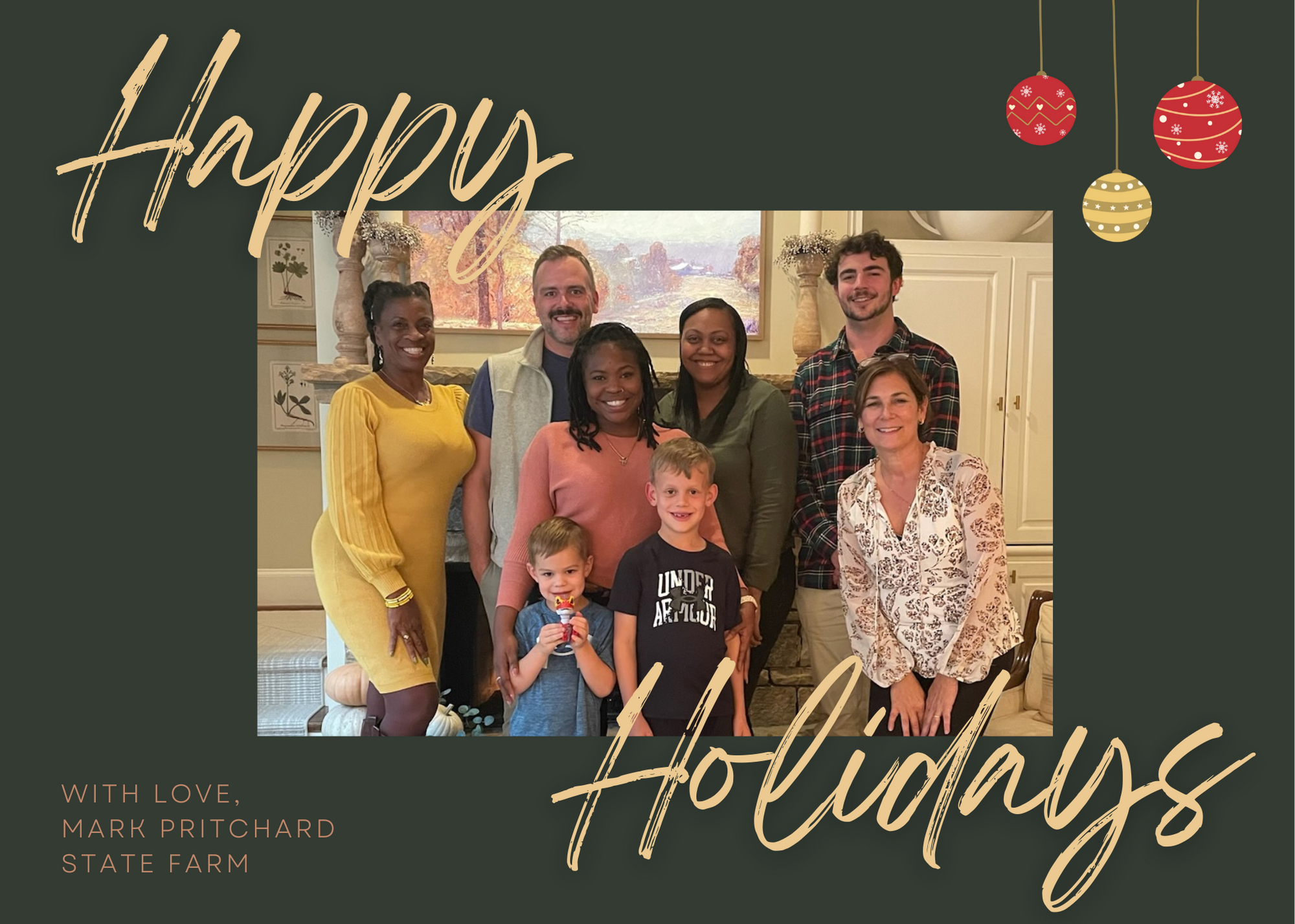 Happy Holidays from Mark Pritchard State Farm Family Mark Pritchard - State Farm Insurance Agent Atlanta (404)856-4950