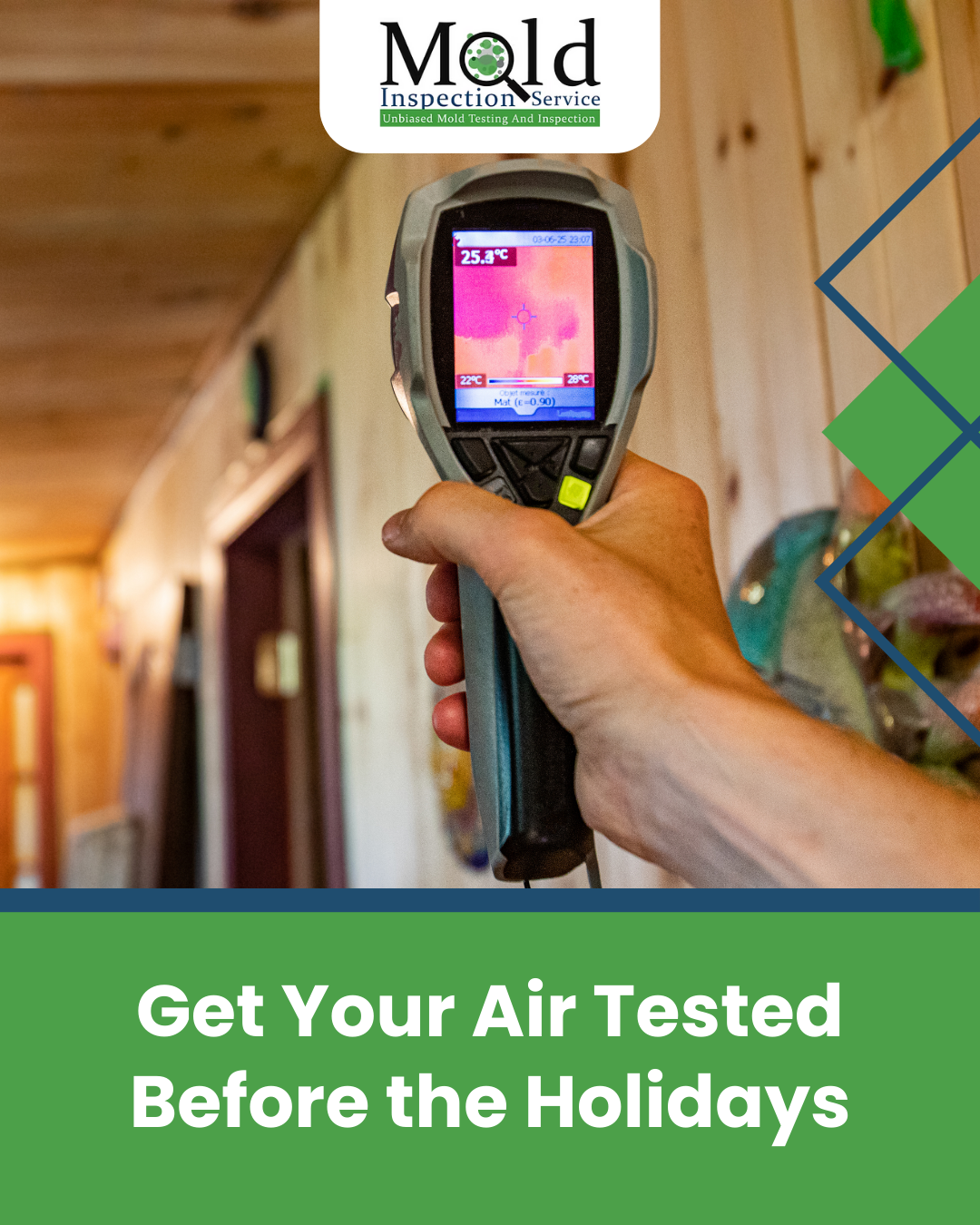 Thermal imaging inspection used to detect hidden moisture and indoor air quality concerns before the holidays.