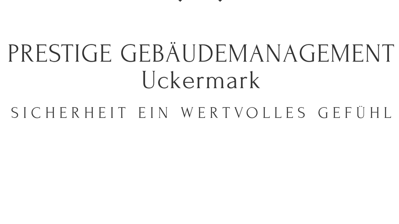 Prestige Gebäudemanagment Uckermark, Hillstraße 15A in Prüm