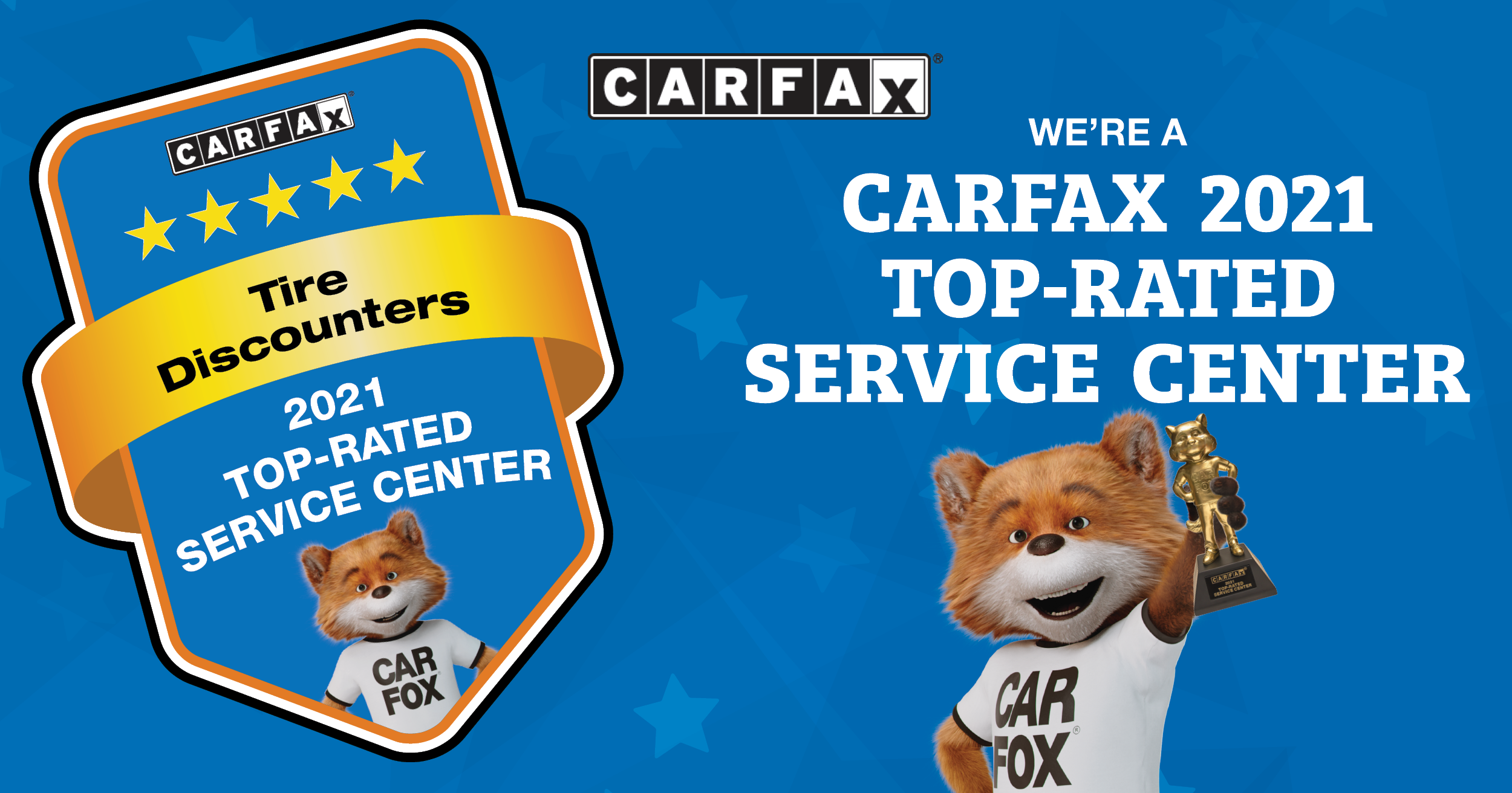 2021 CARFAX Top-Rated Service Shop