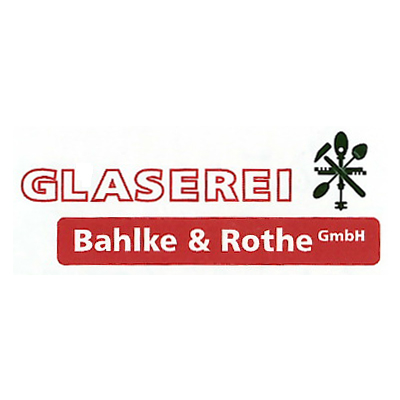 Glaserei Bahlke & Rothe GmbH in Perleberg - Logo