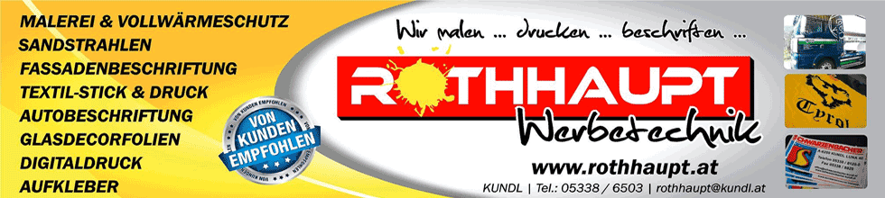 Rothhaupt - Malerei & Werbetechnik, Weinberg 30 in Kundl