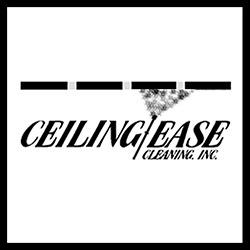 Ceiling Ease Cleaning, Inc.
