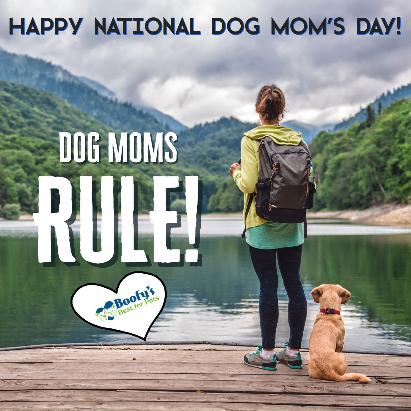 Happy National Dog Mom's Day! Boofy's Best For Pets