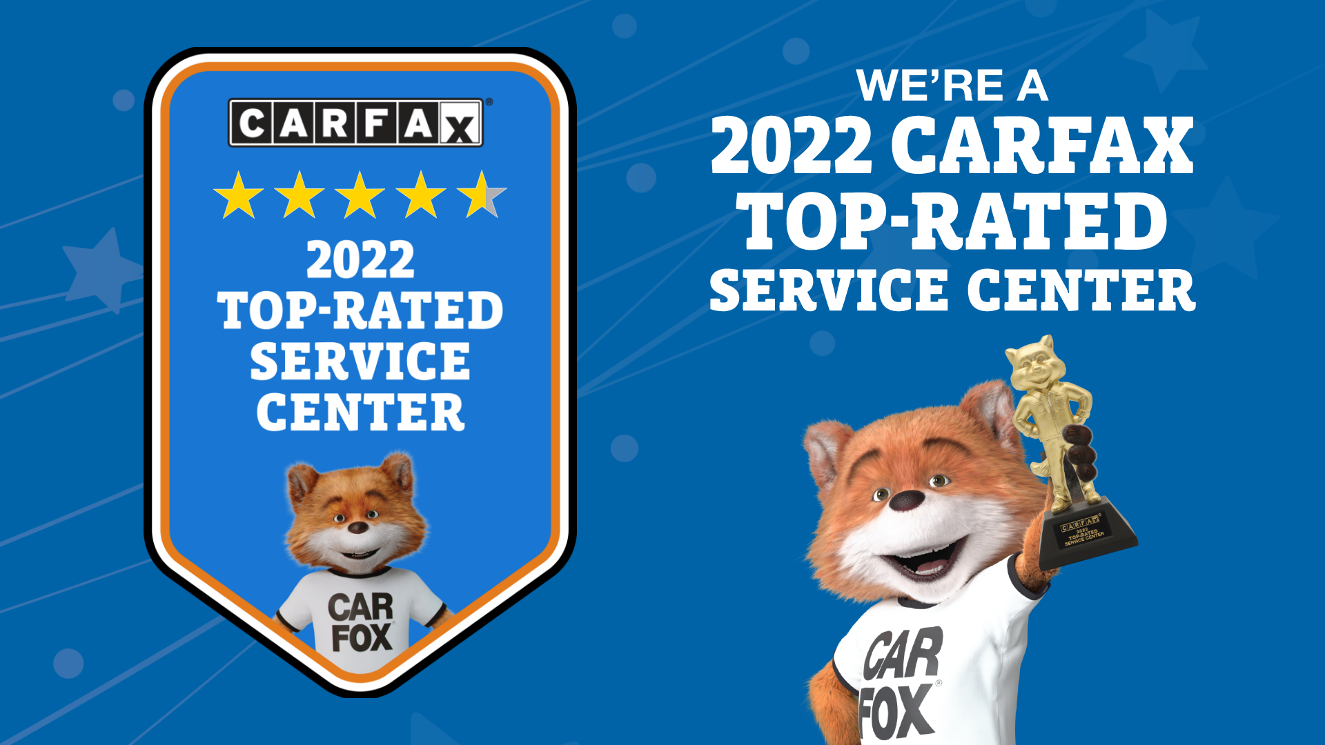 2022 CARFAX Top-Rated Service Shop