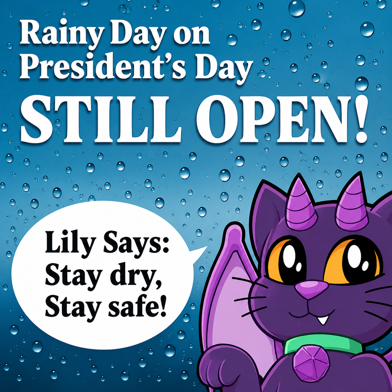 Store locations are open and operating on President's Day. Customers may contact individual store lo 