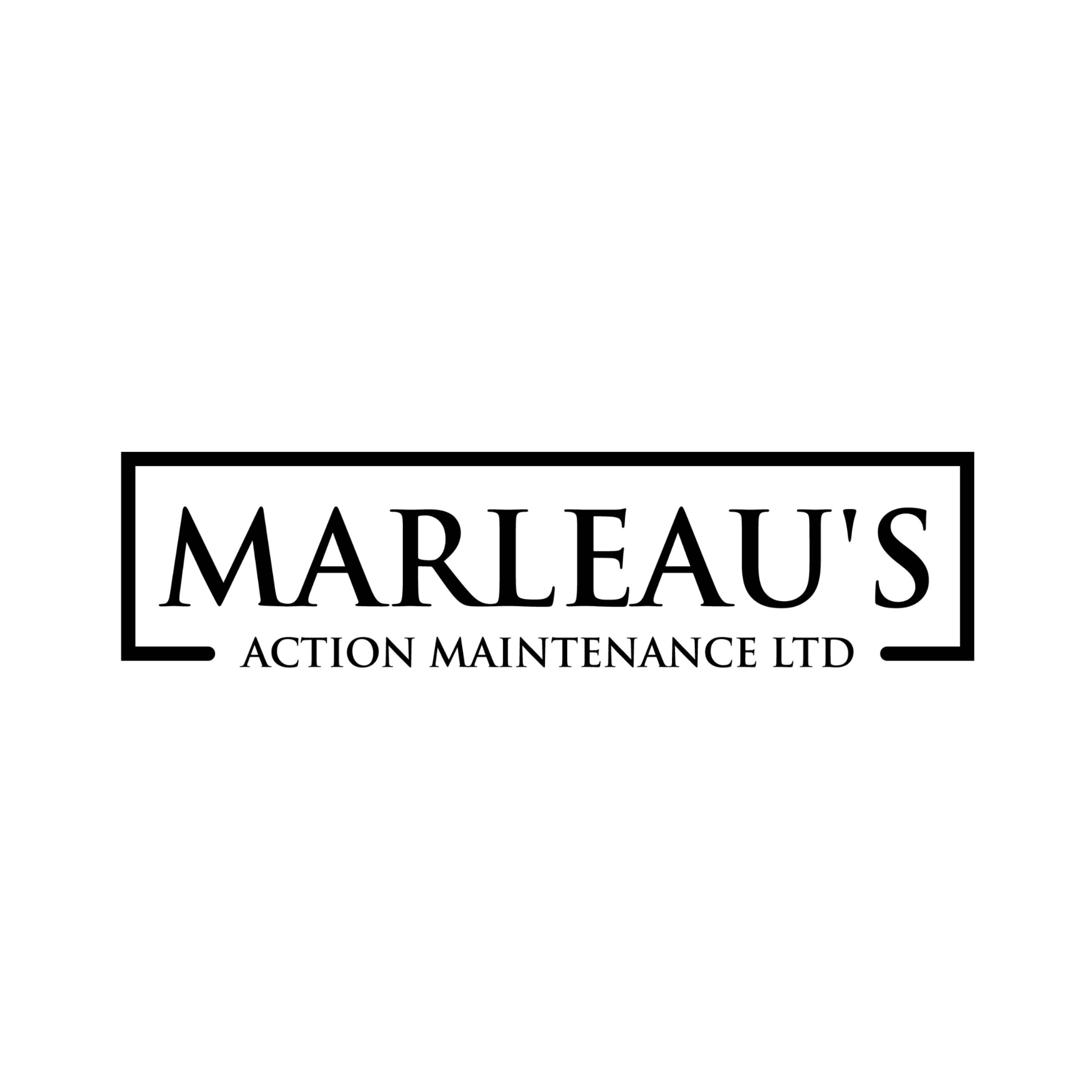 Marleau's Action Maintenance Ltd