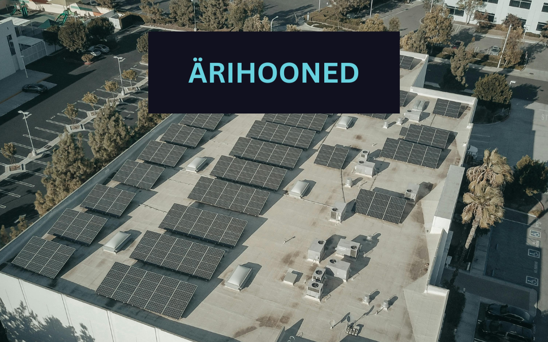 Päikeseenergia süsteemid ärihoonetele aitavad vähendada kulusid ja parandada ESG näitajaid.