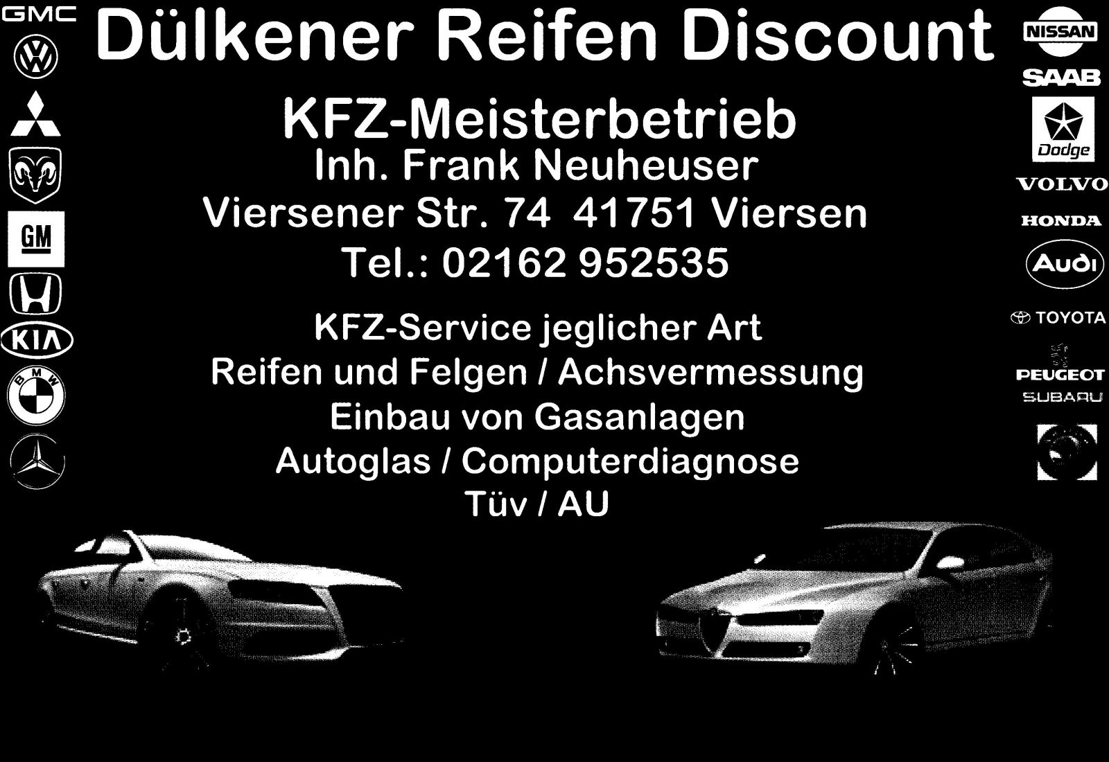 Dülkener Reifen Discount, Viersener Straße 74 in Viersen